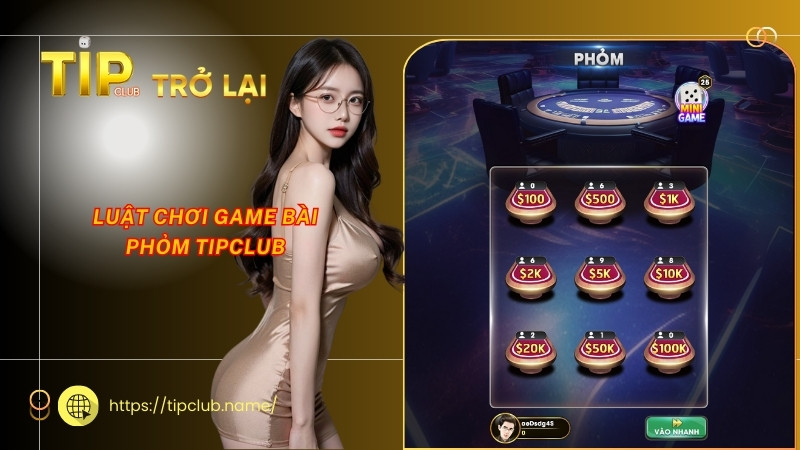 Luật chơi game bài phỏm Tipclub Luật chơi game bài phỏm Tipclub
